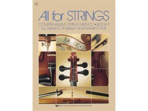 All for Strings: Comprehensive String Method Book 1 - Gerald E. Anderson & Robert S. Frost