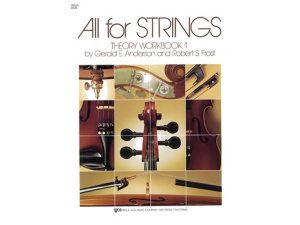 All for Strings: Theory Workbook 1 - Gerald E. Anderson & Robert S. Frost