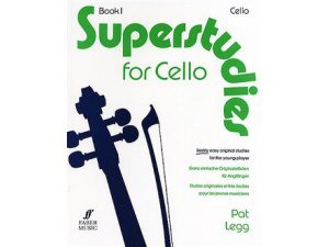 Superstudies for Cello Book 1: Really Easy Original Studies for the Young Player - Pat Legg