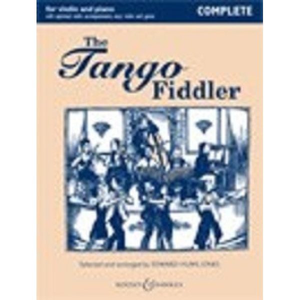 The Tango Fiddler: Violin and Piano (Complete) - Edward Huws Jones