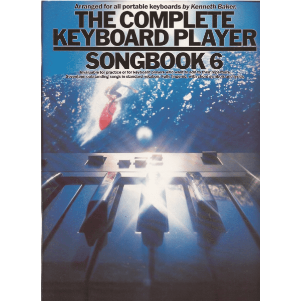 The Complete Keyboard Player Songbook 6 - Kenneth Baker