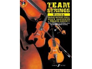 Team Strings: Violin (CD Included) - Richard Duckett, Olive Goodborn & Christopher Rogers