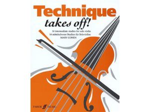 Technique Takes Off! 14 Intermediate Studies for Solo Violin - Mary Cohen