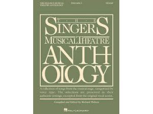 The Singers Musical Theatre Anthology: Tenor Volume 3