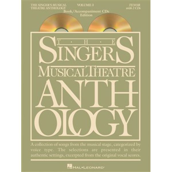 The Singers Musical Theatre Anthology: Tenor Volume 3 - CDs Included