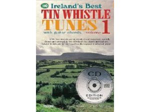 Ireland's Best Tin Whistle Tunes: Volume 1 (2 CDs Included)