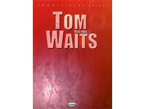Tom Waits 1973-1982