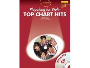 Guest Spot: Top Chart Hits Playalong for Violin - CD Included