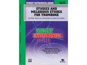 Student Instrumental Course: Studies and Melodious Etudes for Trombone Level 1 - Paul Tanner