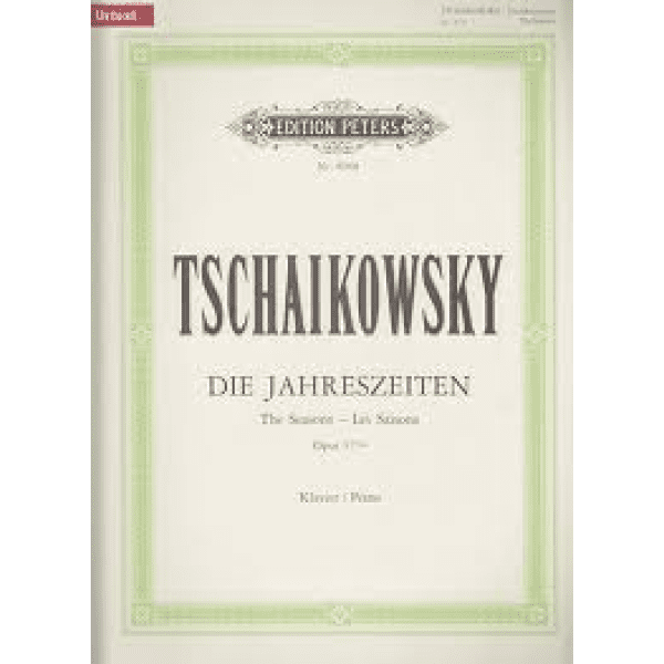 Tschaikowsky - Die Jahreszeiten (The Seasons) Op. 37bis for Piano.
