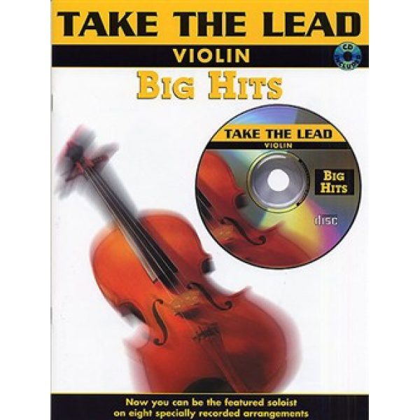 Take the Lead: Big Hits (CD Included) - Violin
