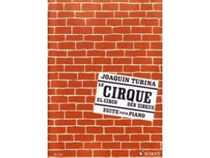 Joaquin Turina - Le Cirque for the Piano.