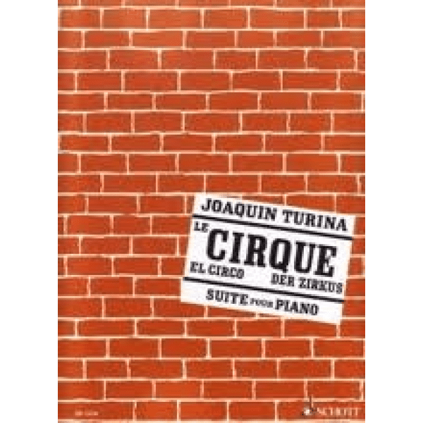 Joaquin Turina - Le Cirque for the Piano.