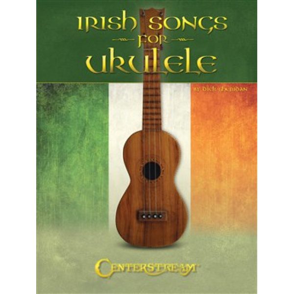 Irish Songs for the Ukulele - Dick Sheridan