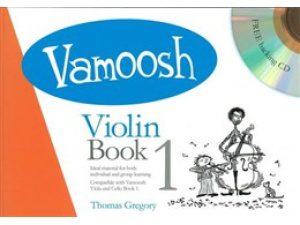 Vamoosh: Violin Book 1 (CD Included) - Thomas Gregory
