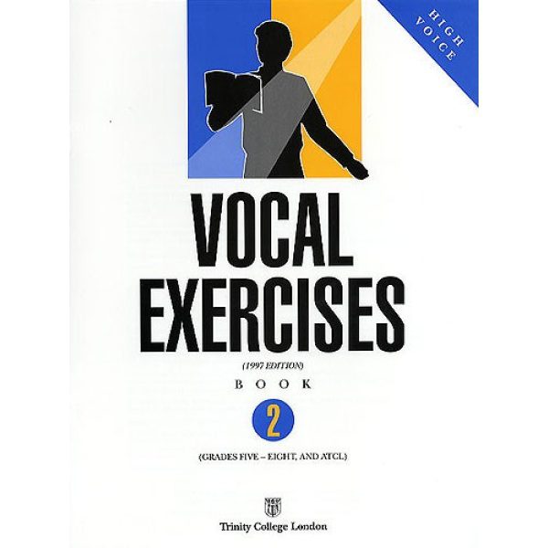 Vocal Exercies (1997 Edition) Book 2: Grades 5, 8 & ATCL - High Voice