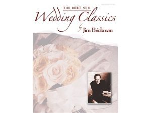 jim Brickman - The Best New Wedding Classics for Piano, Vocal and Guitar (PVG).
