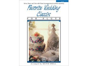 Favourite Wedding Classics: Flute Solo, Duets & Trios - Keith Snell