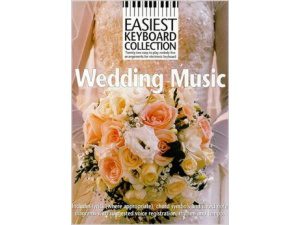 Easiest Keyboard Collection: Wedding Music