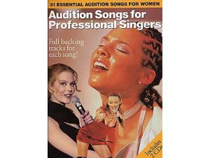 31 Essential Audition Songs for Women: Audition Songs for Professional Singers (2 CDs Included) - Piano, Vocal & Guitar (PVG)