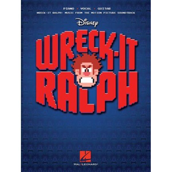 Disney: Wreck-It Ralph - Piano, Vocal & Guitar
