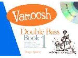 Vamoosh: Double Bass Book 1 (CD Included) - Thomas Gregory