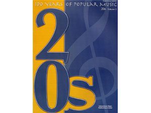100 Years of Popular Music - 1920's Volume 2 PVG.