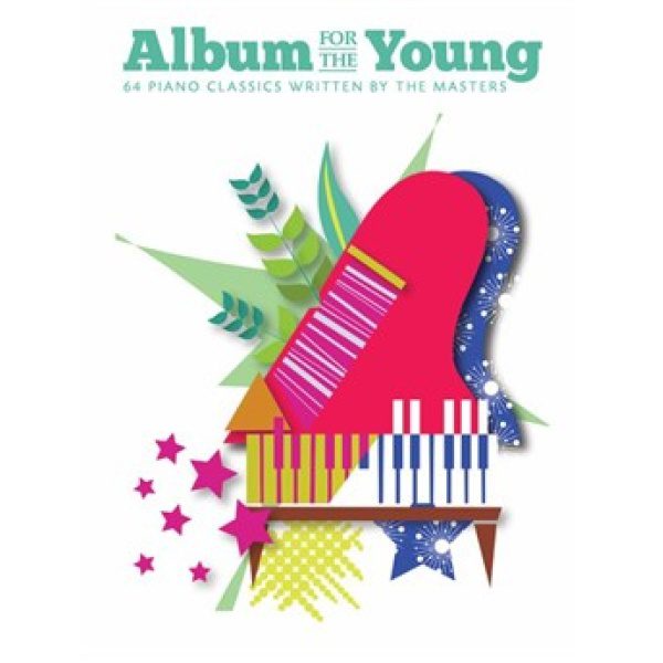 Album for the Young: 64 Piano Classics Written by the Masters