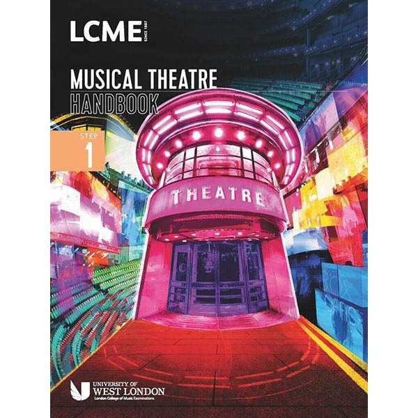 LCME Musical Theatre Handbook 2023 - Step 1