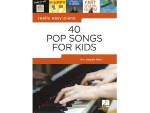 Really Easy Piano - 40 Pop Hits For Kids