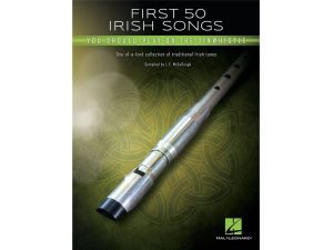 First 50 Irish Songs for Tin Whistle