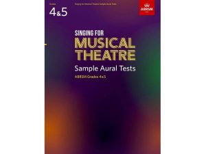 ABRSM - Singing For Musical Theatre - Sample Aural Tests - Grades 4-5