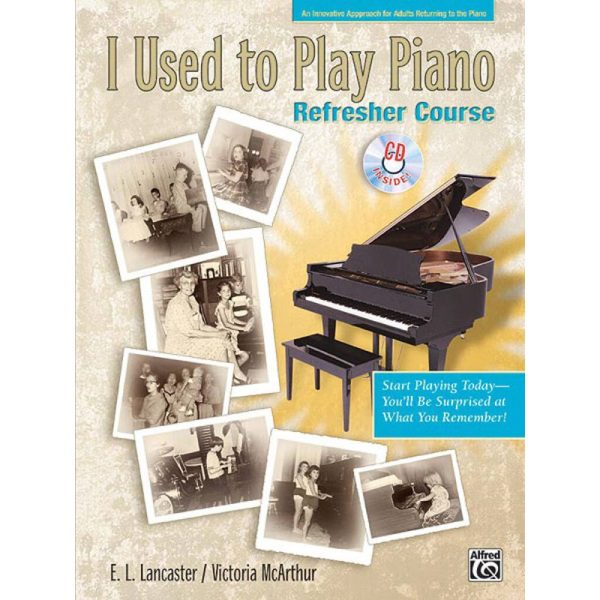 Alfred's I Used To Play Piano - Refresher Course