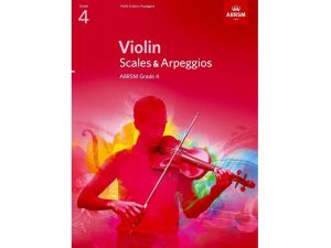 ABRSM Violin Scales + Arpeggios - Grade 4
