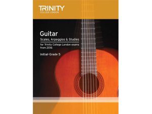 Trinity College London  - Guitar + Plectrum Scales, Arpeggios + Studies