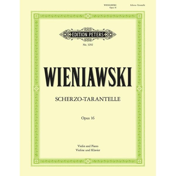 Wieniawski - Scherzo-Tarantelle Op.16