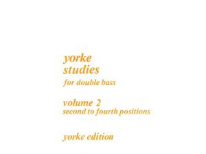 Yorke Studies For Double Bass - Volume 2