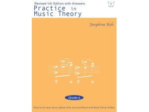Practice In Music Theory - Grade 6
