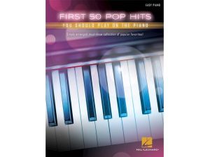 First 50 - Pop Hits You Should Play On Piano - Easy Piano