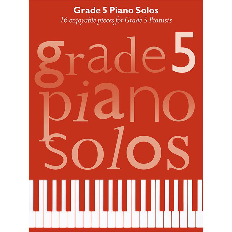 Grade 5 Piano Solos - Chester Music