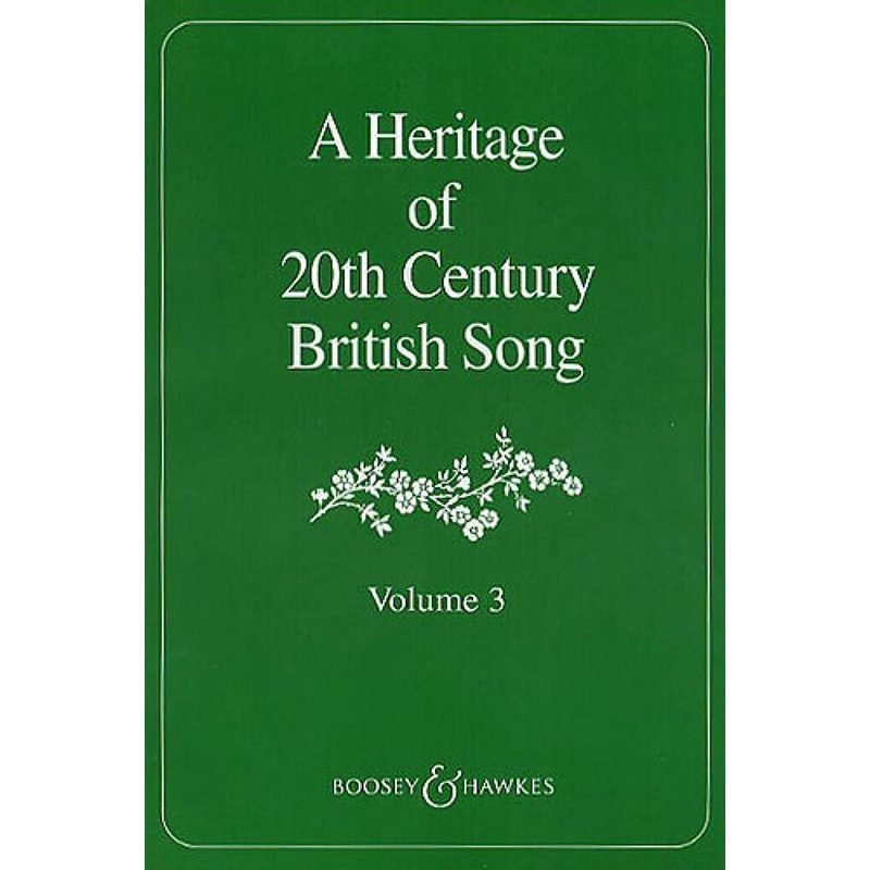 A Heritage Of 20th Century British Song - Volume 3