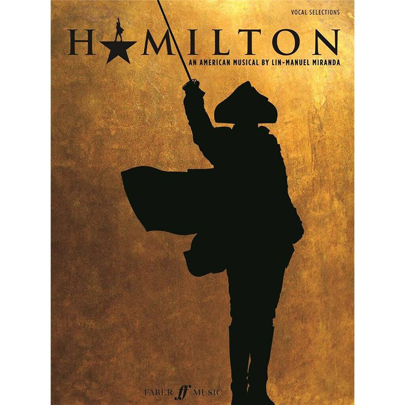 Hamilton - Vocal Selections