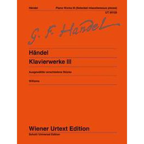 Handel - Complete Piano Works - Volume 3