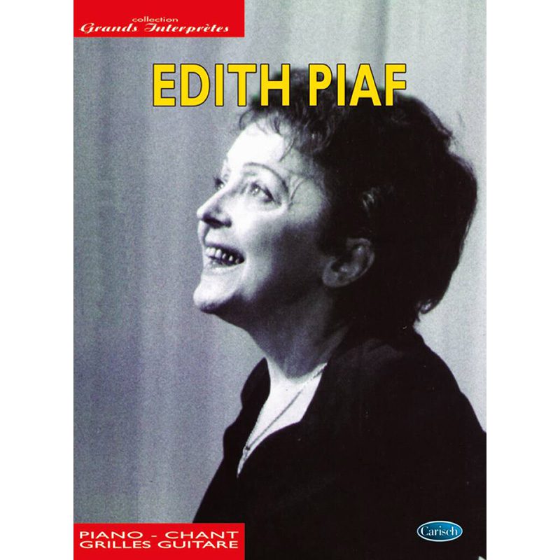 Edith Paif - Collection Grands Interprètes - Piano, Vocal + Guitar
