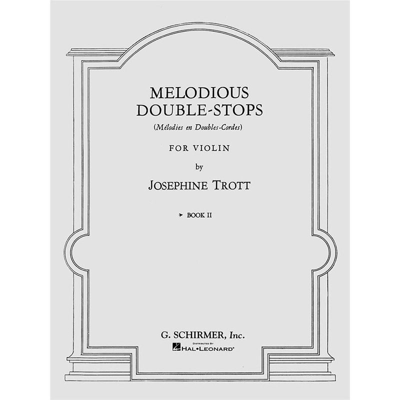 Melodious Double-Stops - Book 2 - Joesephine Trott