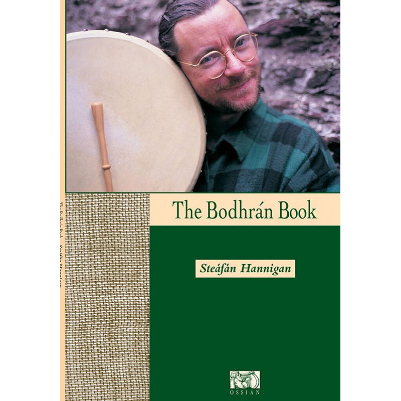 The Bodhrán Book - Steáfán Hannigan - Audio Included