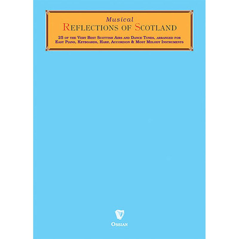 Musical Reflections Of Scotland