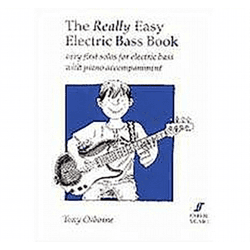 Really Easy Electric Bass Book - Tony Osbourne